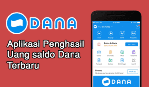 aplikasi penghasil uang dana