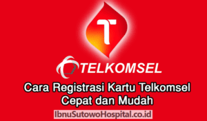 Cara Daftar Kartu Telkomsel