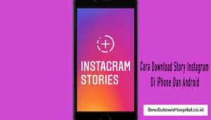 Cara Download story Instagram