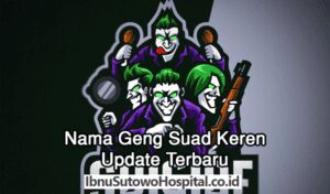 Nama Geng Suad Keren