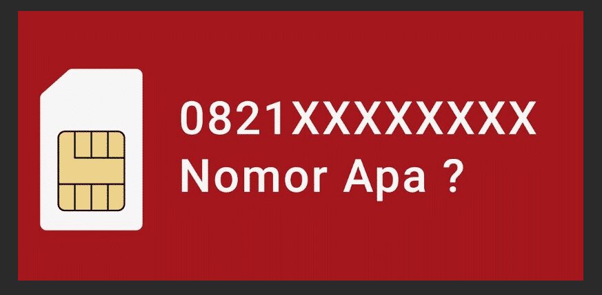 0821 Kartu Apa Nomor Apa