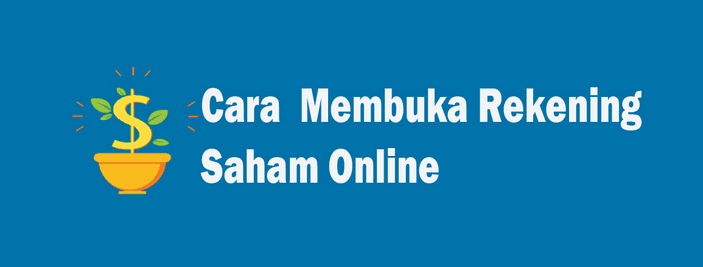 Membuka Rekening Saham Secara Online