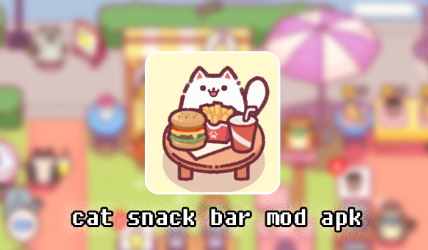 cat snack bar mod apk